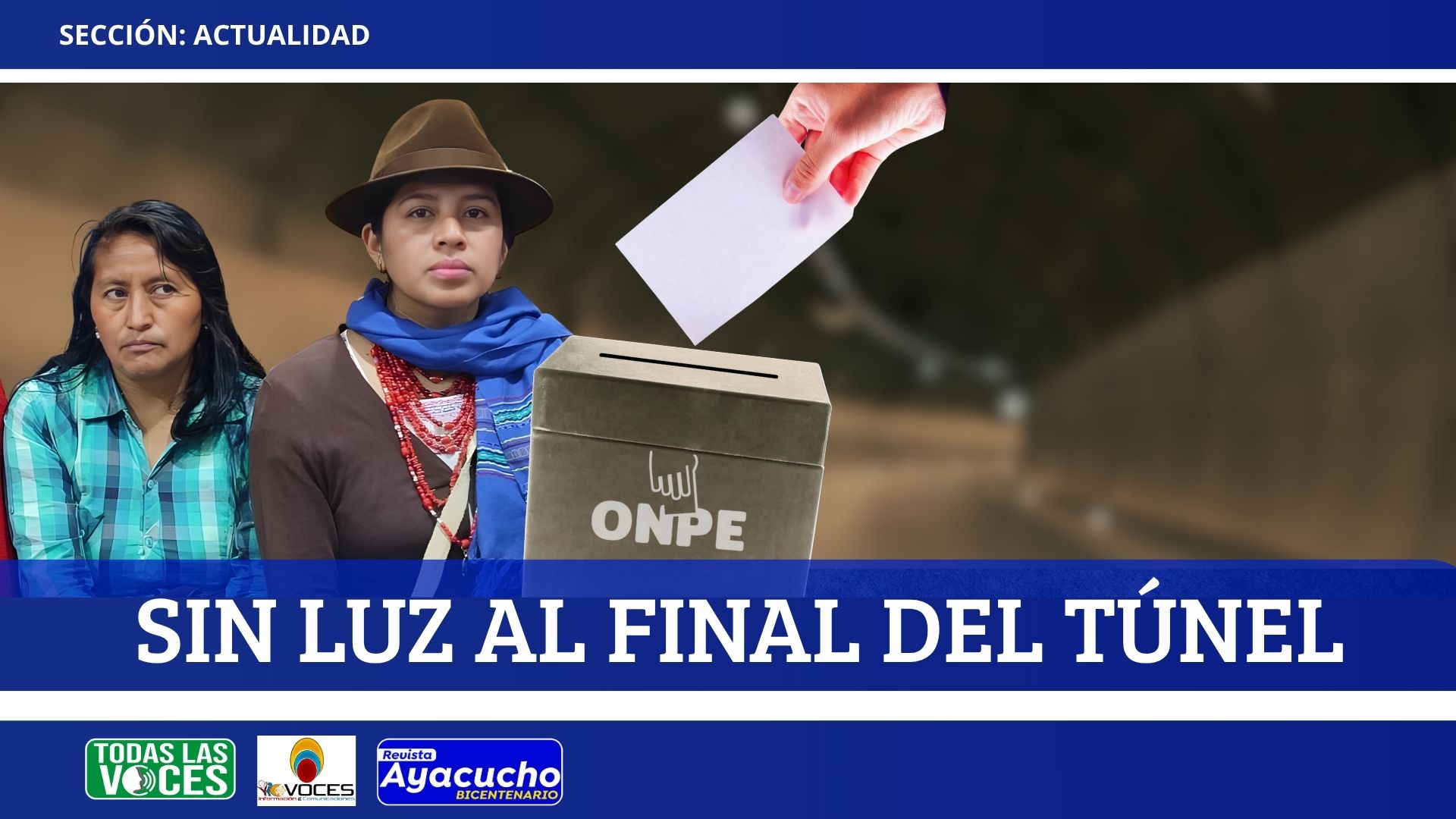 Sin luz al final del túnel