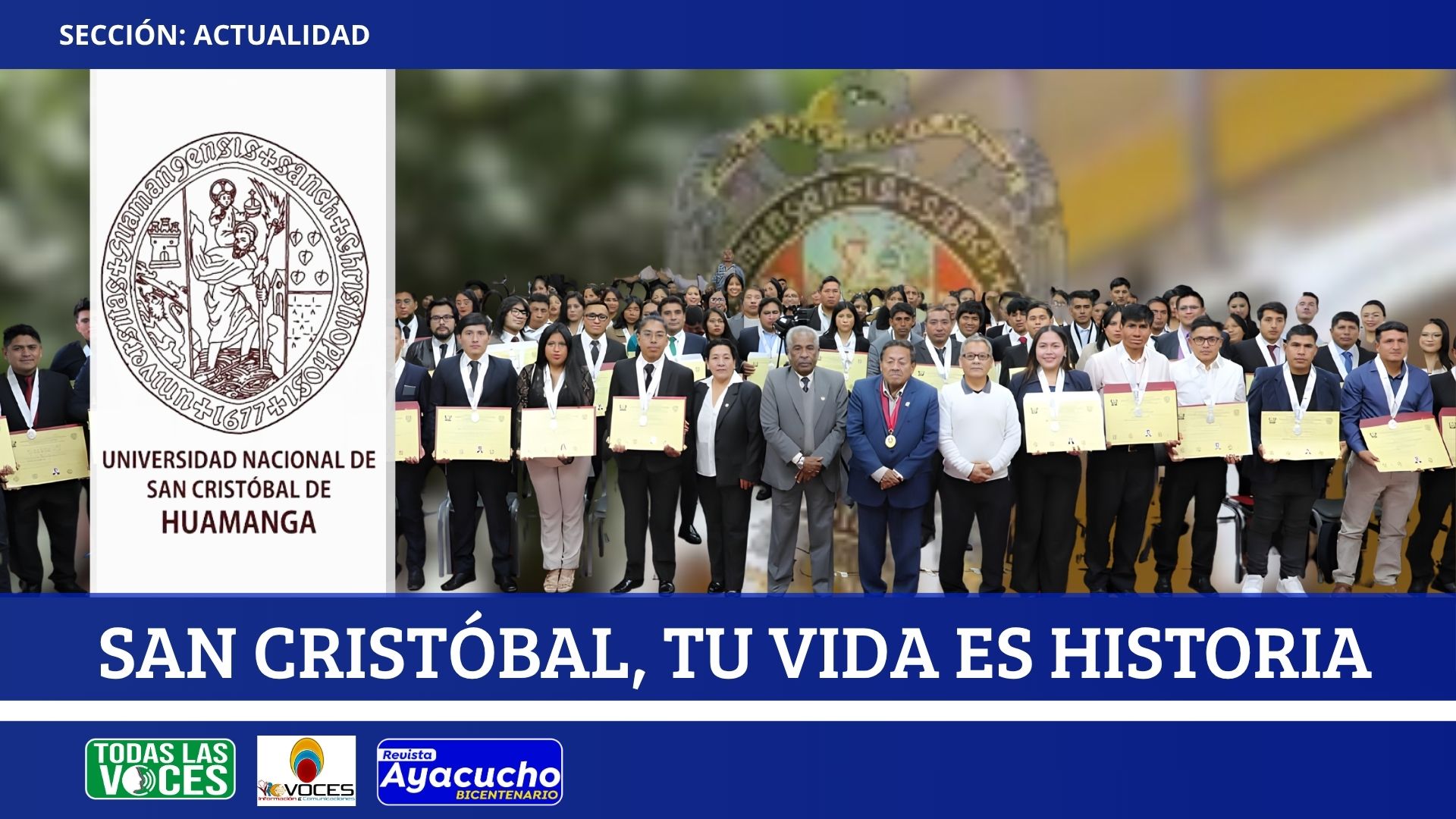 Universidad San Cristóbal de Huamanga donde tu vida se convierte en historia