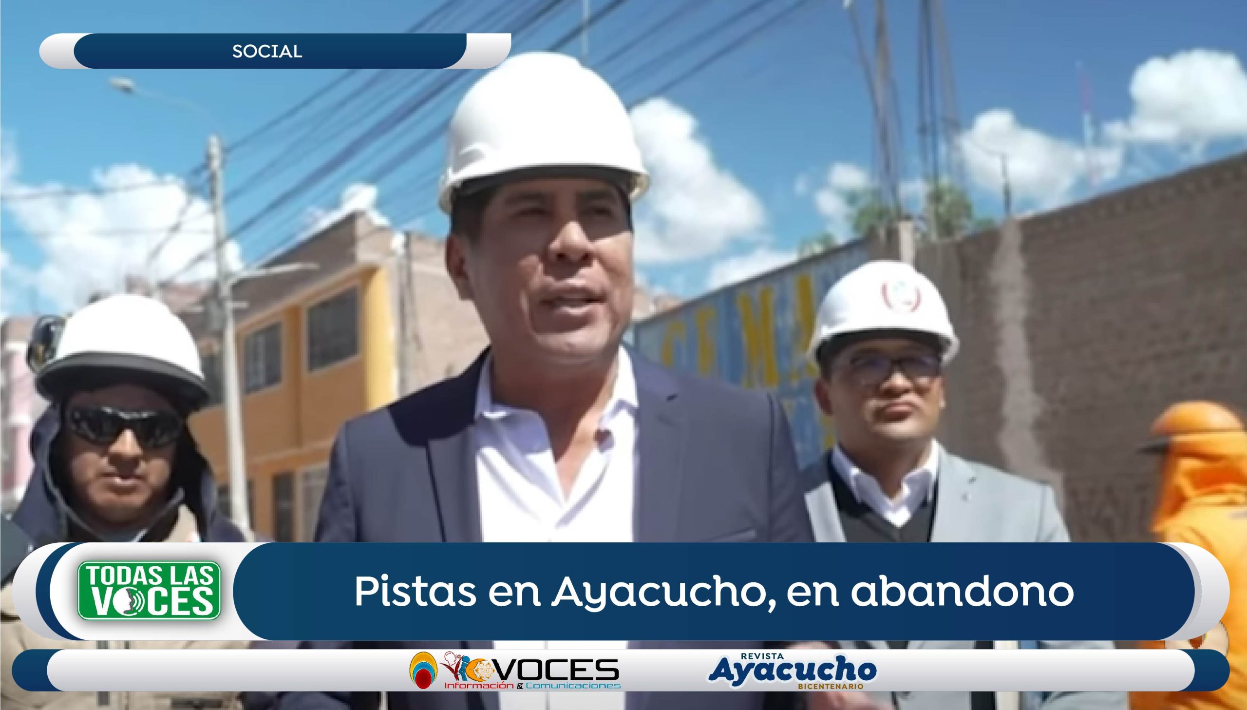 Pistas en Ayacucho, en abandono