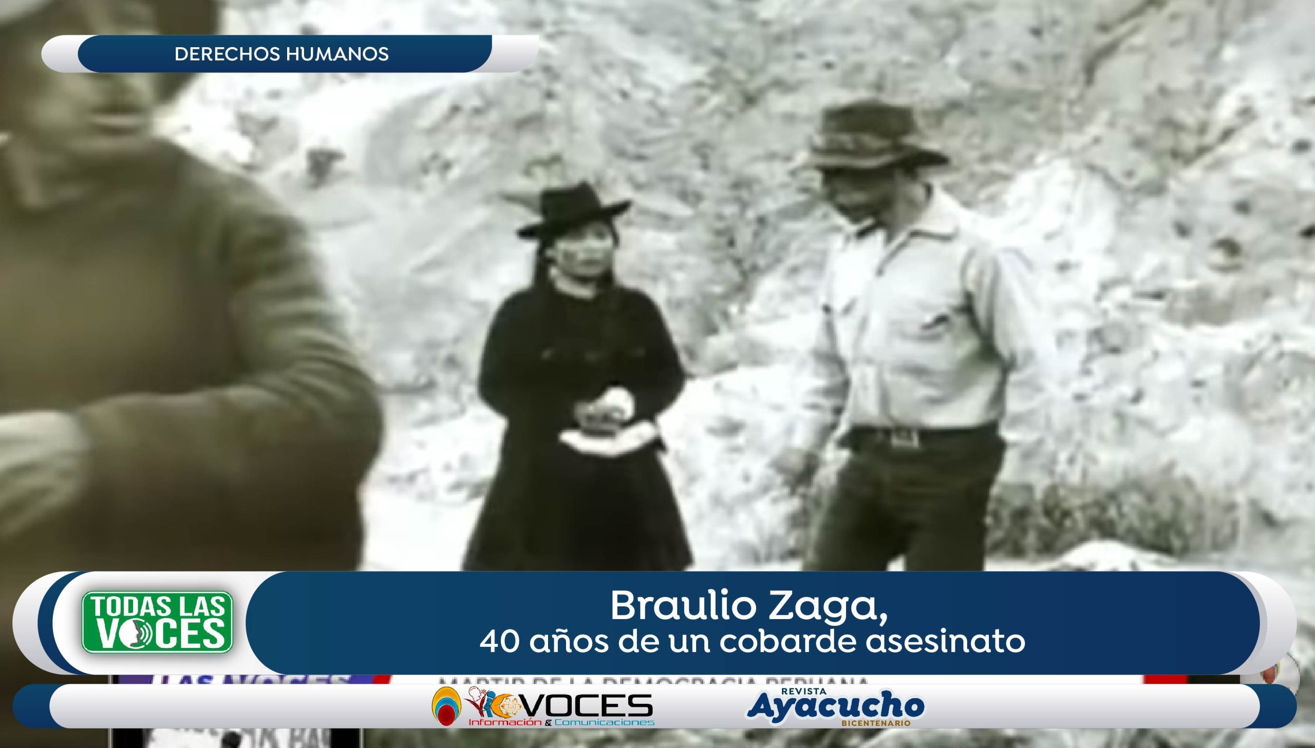 Braulio Zaga, 40 años de un cobarde asesinato